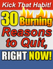 Thumbnail 30 Burning Reasons to Quit! Thumbnail 30 Burning Reasons to Quit!