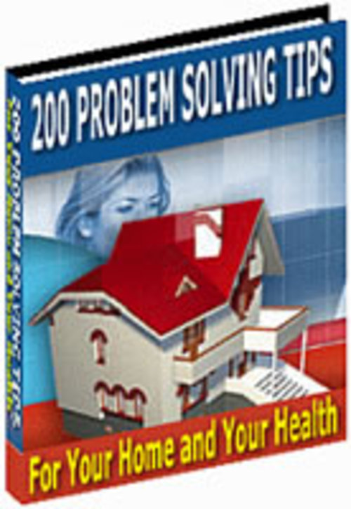 Product picture 200 Problem Solving Tips for Your Home and Your Health